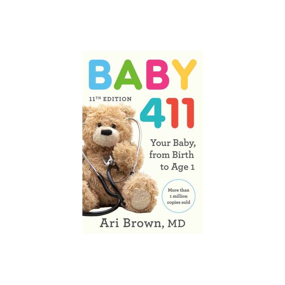 Potter/Ten Speed/Harmony/Rodale Baby 411, 11th Edition (häftad, eng)