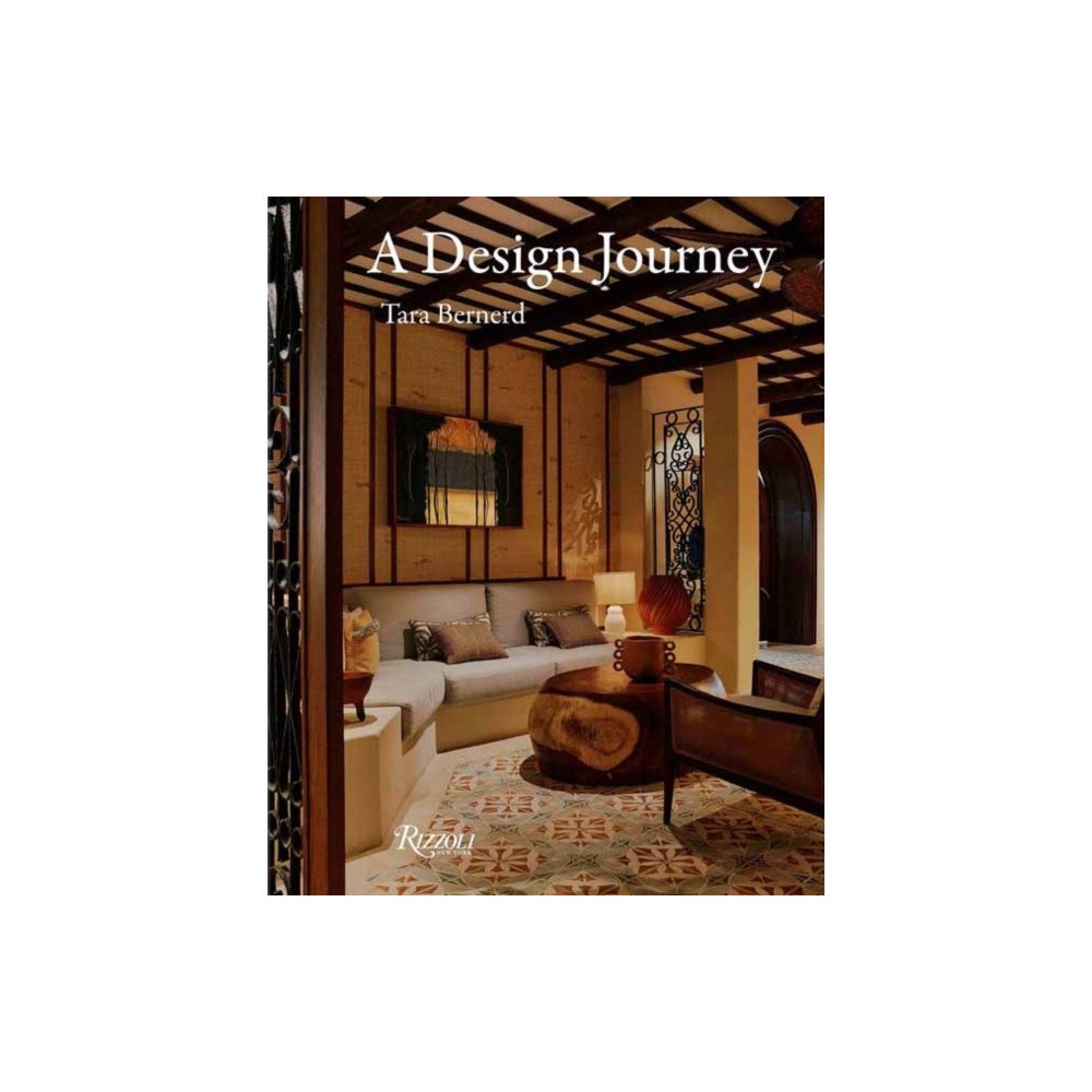Rizzoli International Publications Tara Bernerd: A Design Journey (inbunden, eng)