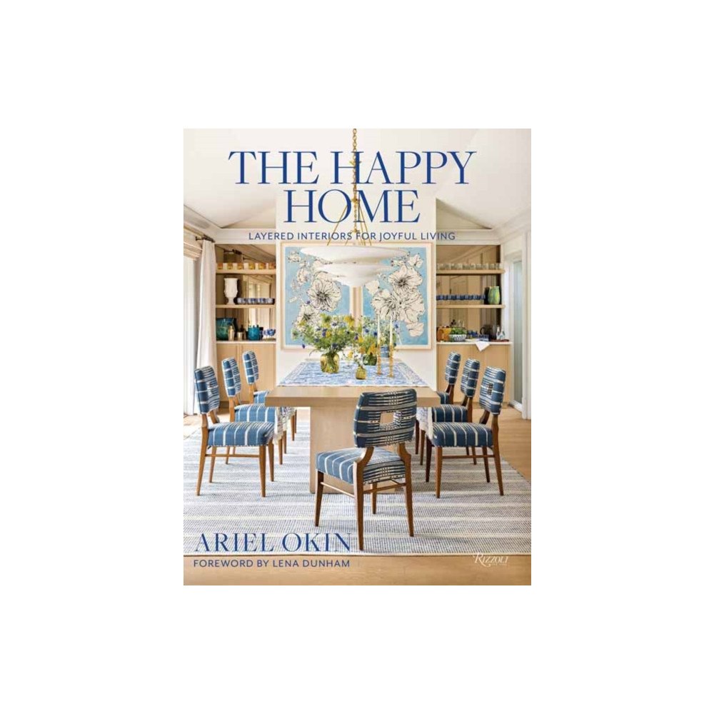 Rizzoli International Publications The Happy Home (inbunden, eng)