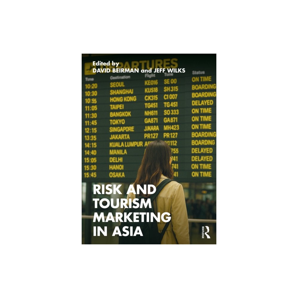 Taylor & francis ltd Risk and Tourism Marketing in Asia (häftad, eng)
