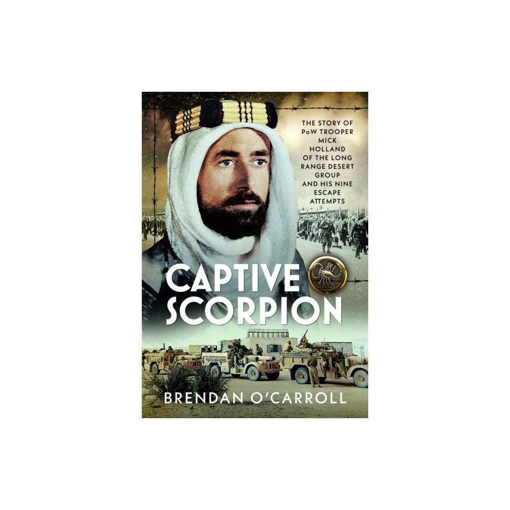 Pen & Sword Books Ltd Captive Scorpion (inbunden, eng)