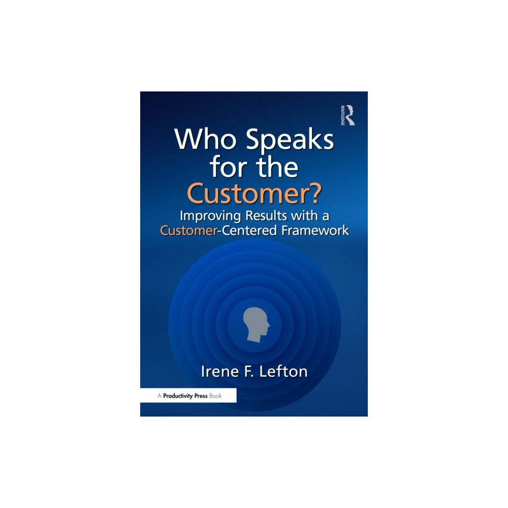 Taylor & francis ltd Who Speaks for the Customer? (häftad, eng)