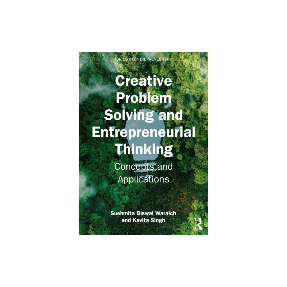 Taylor & francis ltd Creative Problem Solving and Entrepreneurial Thinking (häftad, eng)