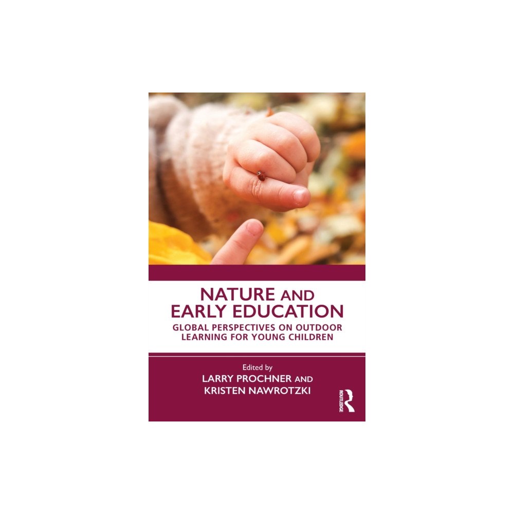 Taylor & francis ltd Nature and Early Education (häftad, eng)