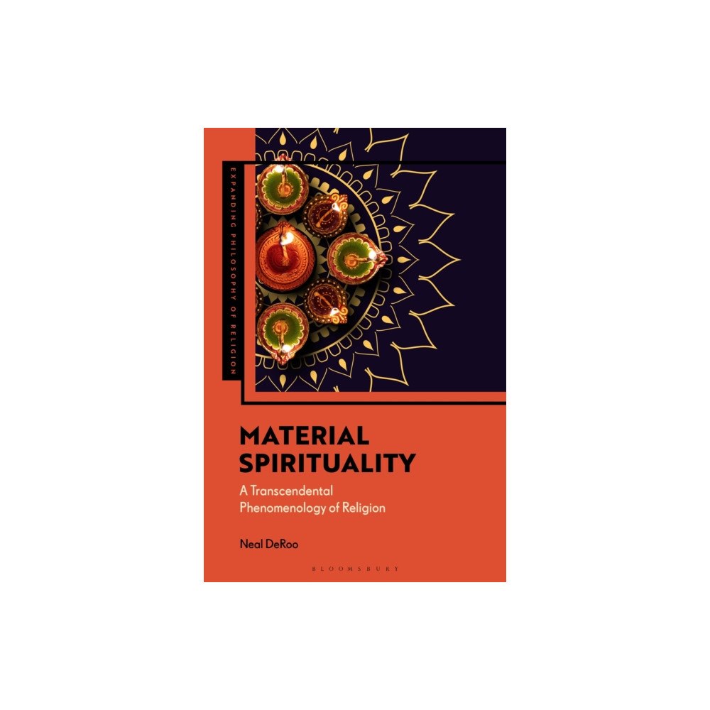 Bloomsbury Publishing PLC Material Spirituality (häftad, eng)