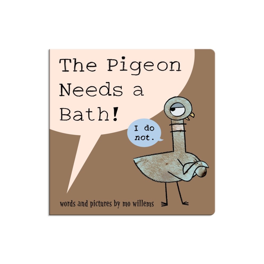 Hyperion The Pigeon Needs a Bath! (Board Book) (bok, board book, eng)