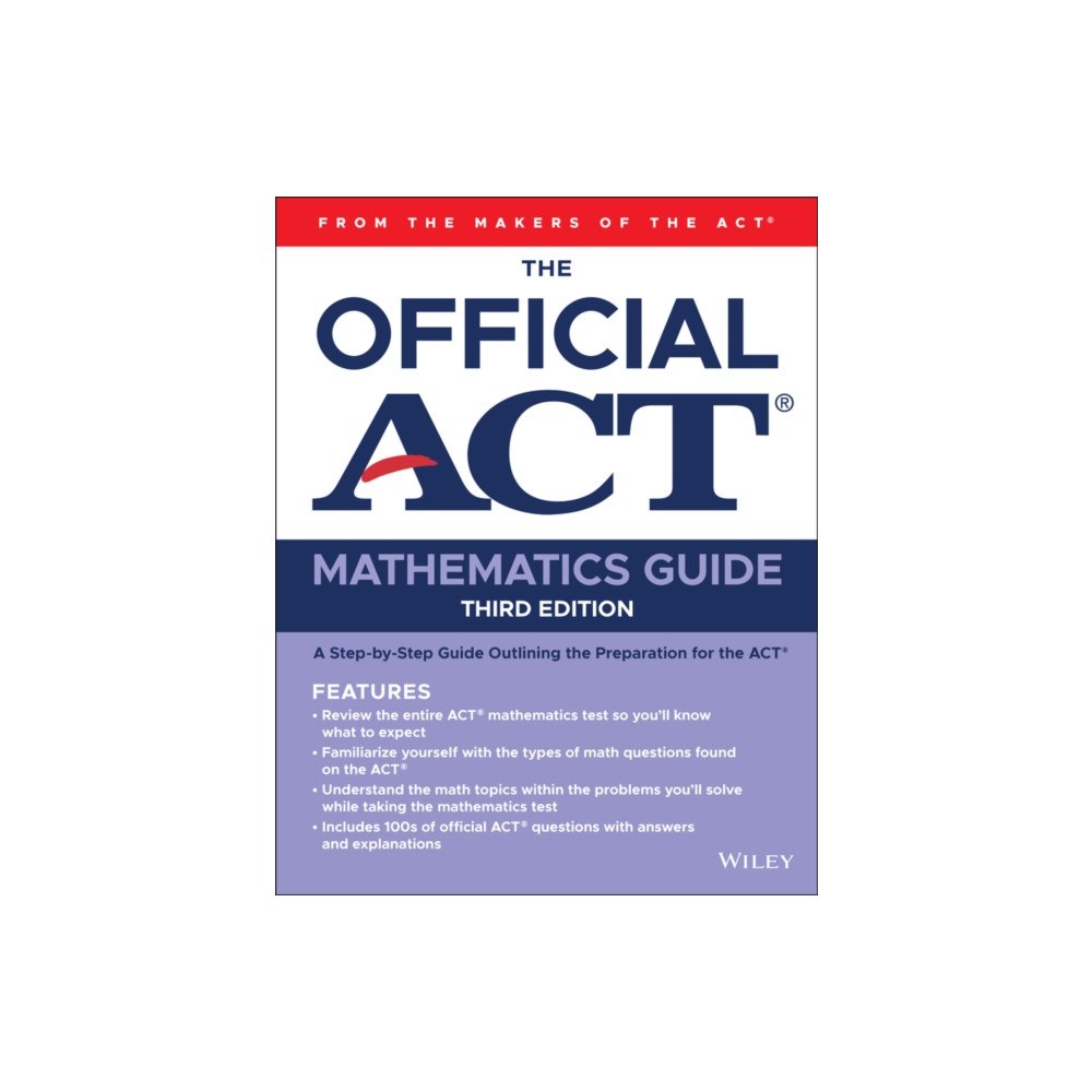 John Wiley & Sons Inc The Official ACT Mathematics Guide (häftad, eng)