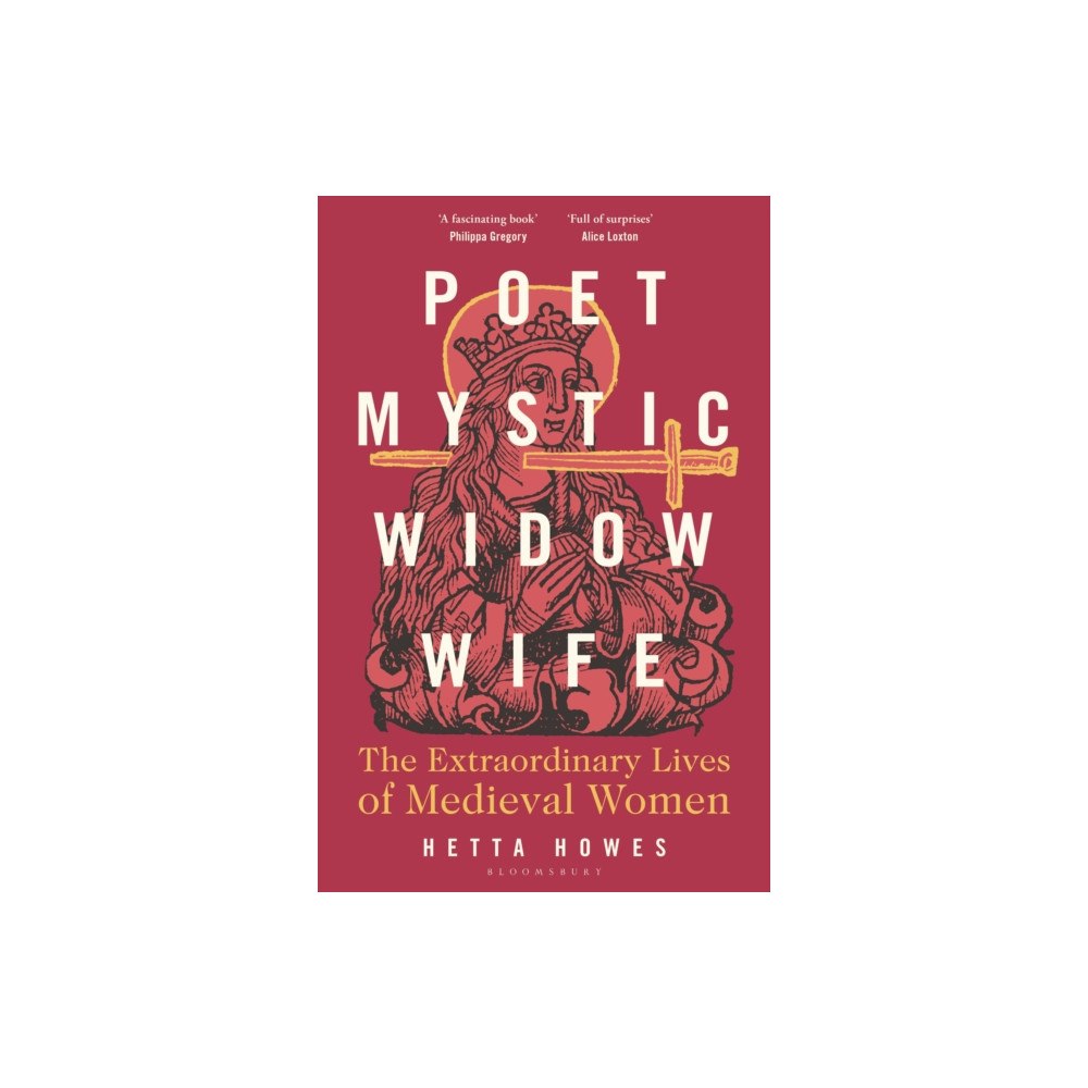 Bloomsbury Publishing PLC Poet, Mystic, Widow, Wife (häftad, eng)