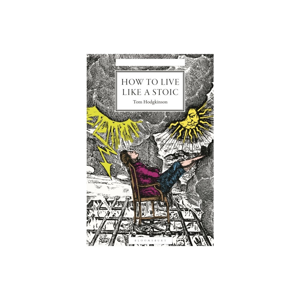 Bloomsbury Publishing PLC How to Live Like a Stoic (inbunden, eng)