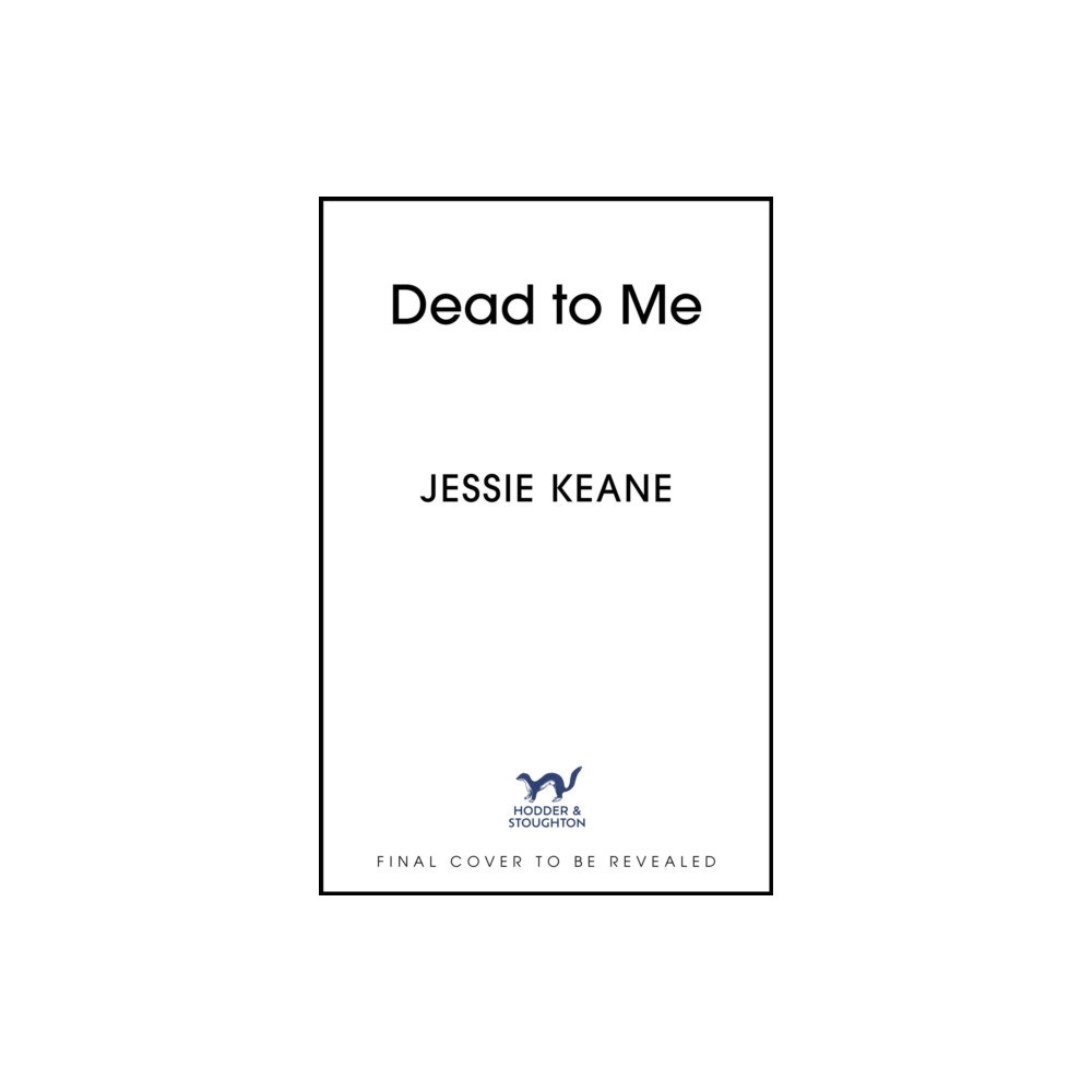 Hodder & Stoughton Dead To Me (inbunden, eng)