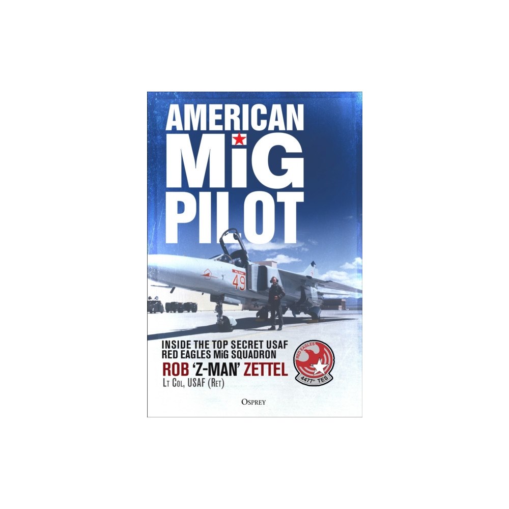 Bloomsbury Publishing PLC American MiG Pilot (inbunden, eng)