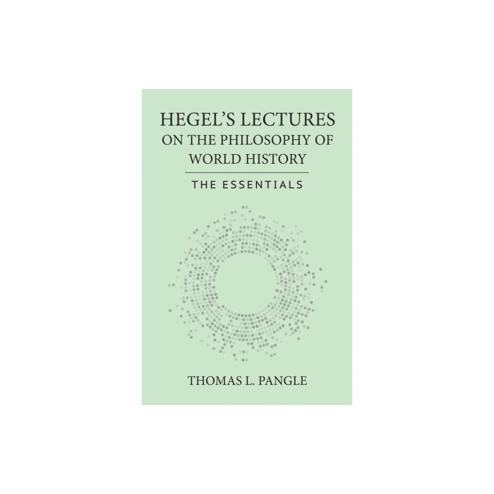 Cornell University Press Hegel's Lectures on the Philosophy of World History (häftad, eng)