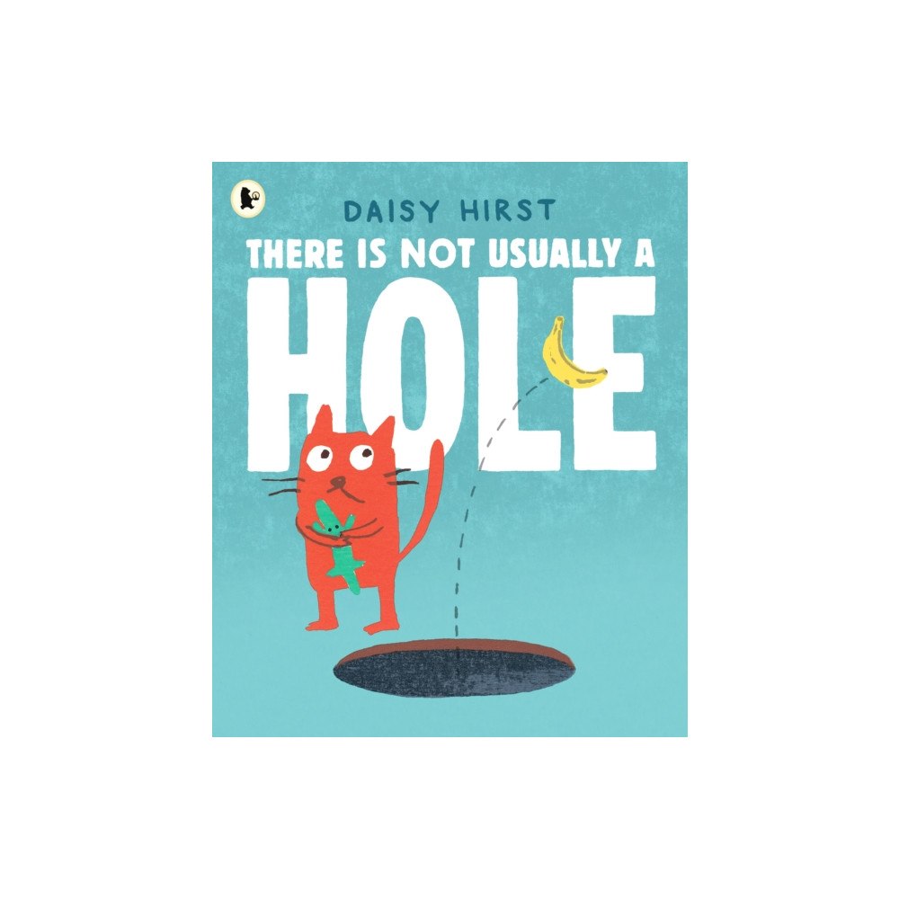Walker Books Ltd There Is Not Usually a Hole (häftad, eng)