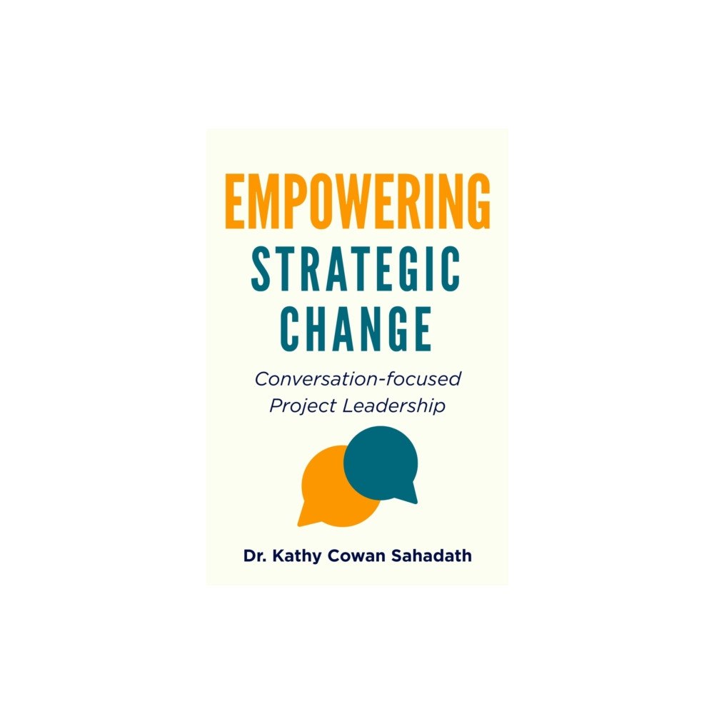 Business Expert Press Empowering Strategic Change (häftad, eng)