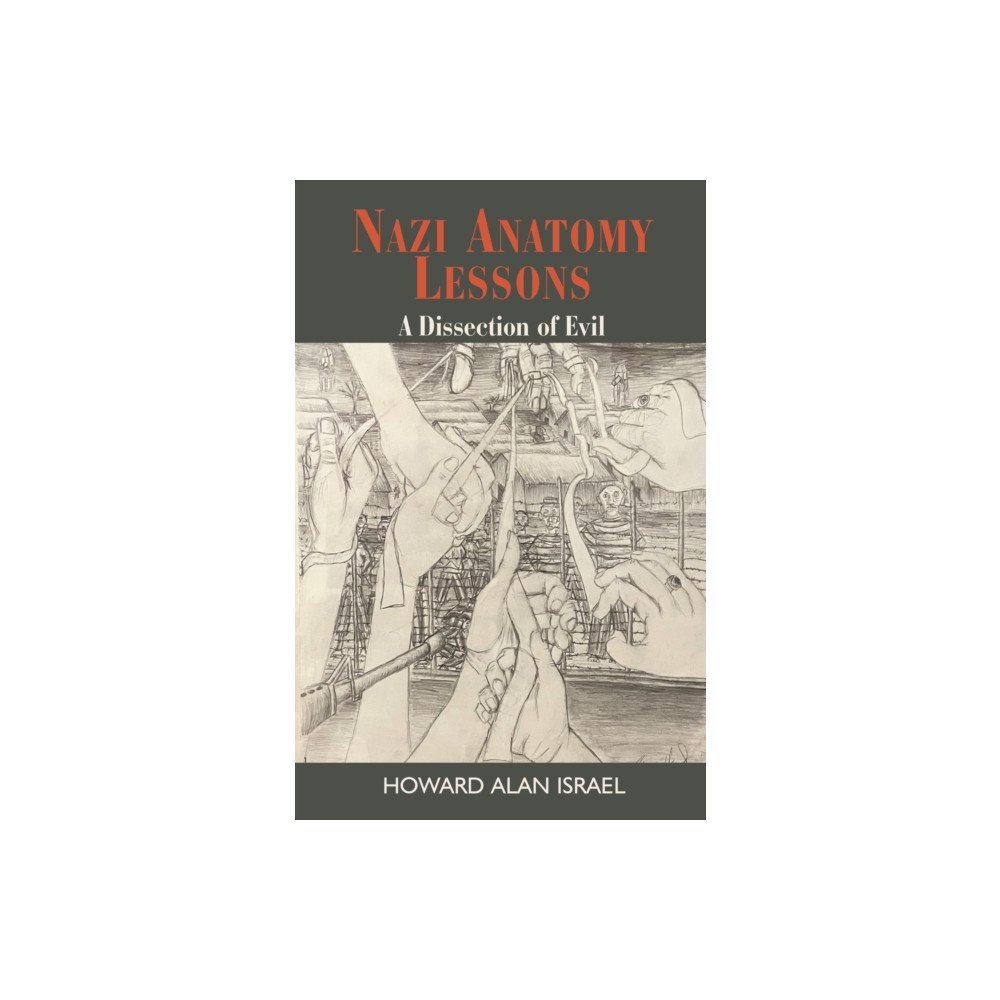 Vallentine mitchell & co ltd Nazi Anatomy Lessons (häftad, eng)