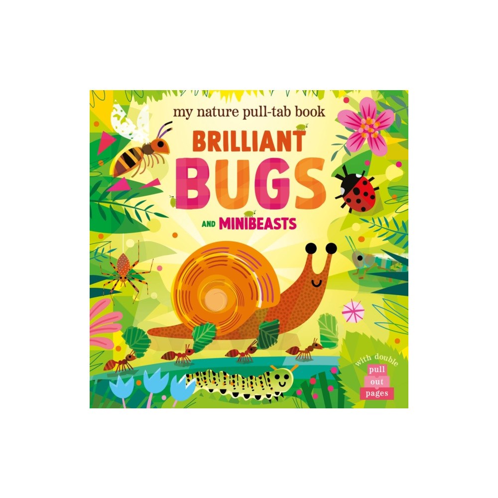 North Parade Publishing Brilliant Bugs and Minibeasts (bok, board book, eng)