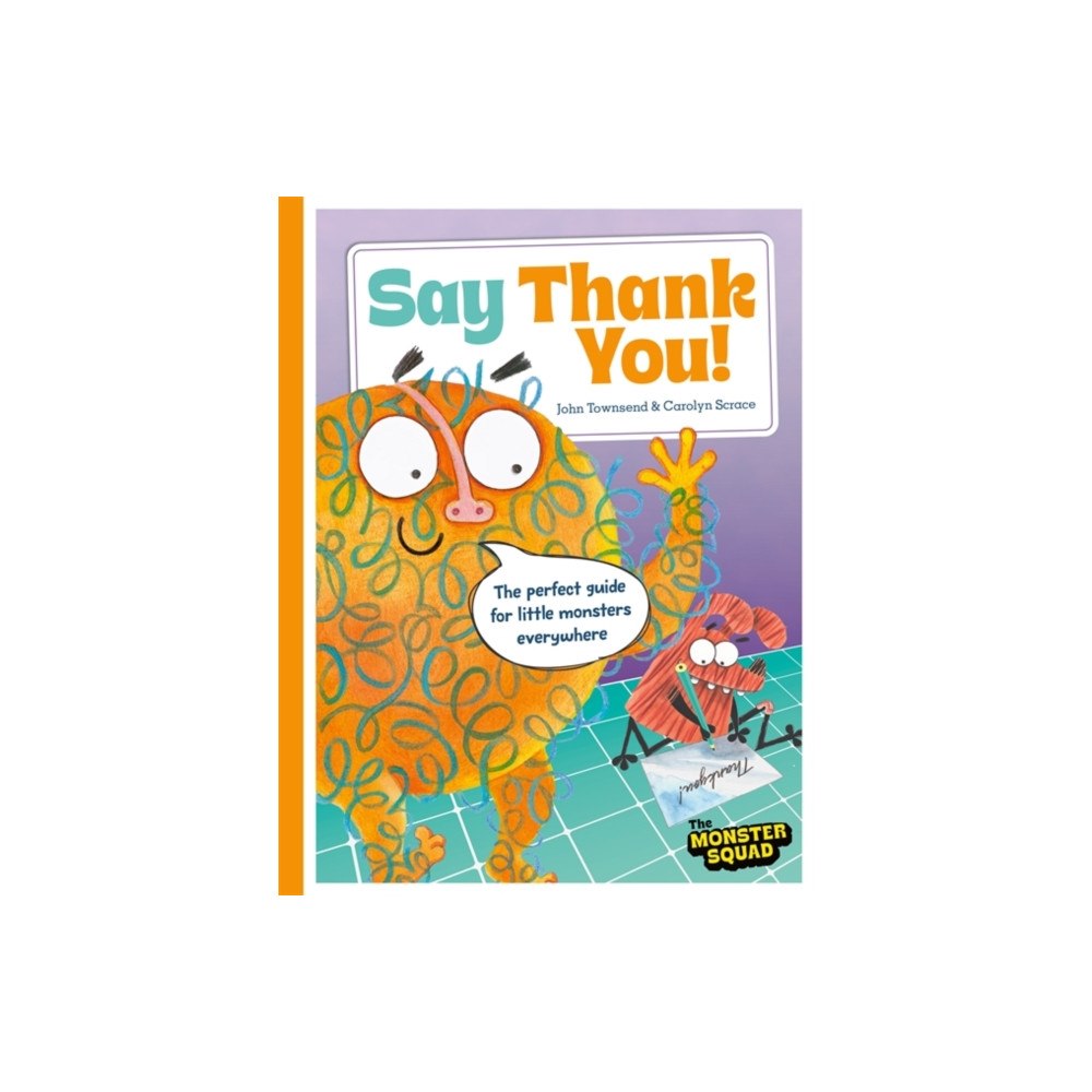 Bonnier Books Ltd Monster Manners: Say Thank You! (häftad, eng)