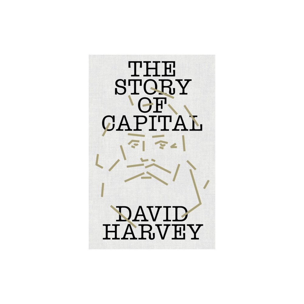 Verso Books The Story of Capital (inbunden, eng)