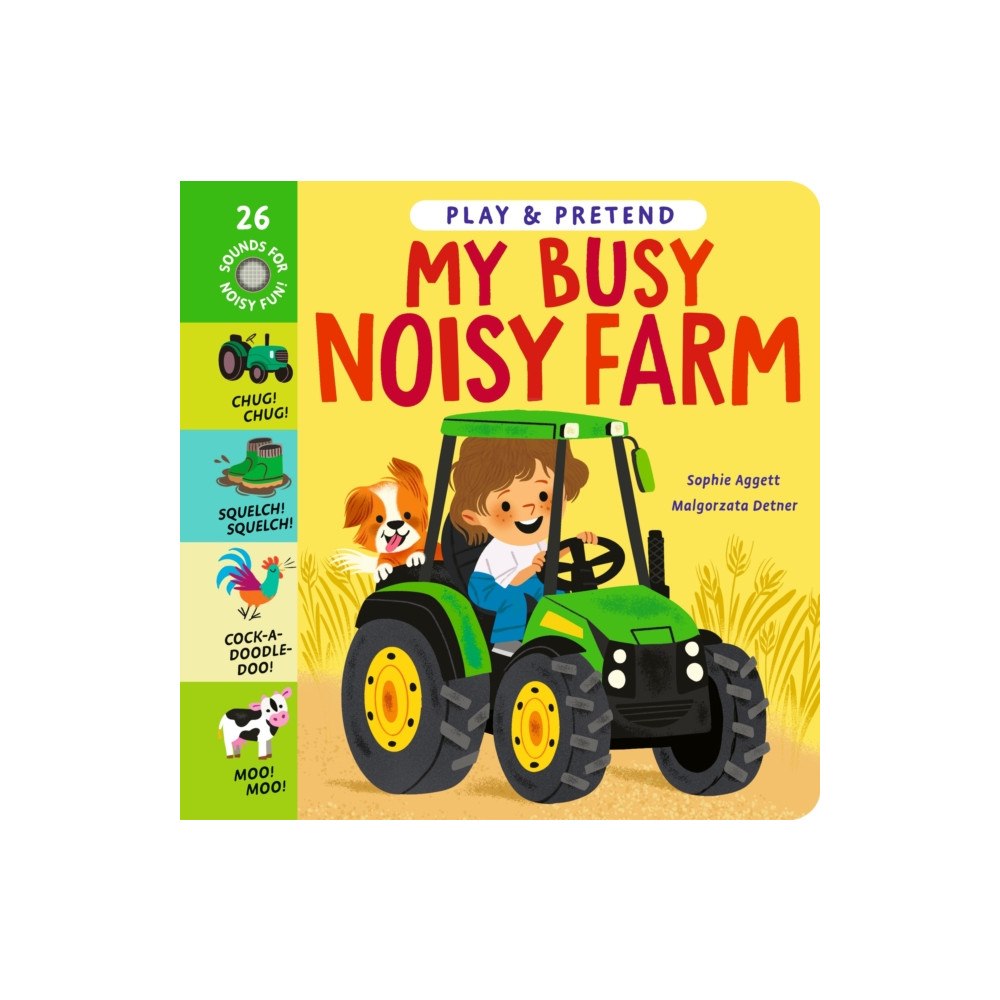 Little Tiger Press Group My Busy Noisy Farm (bok, board book, eng)