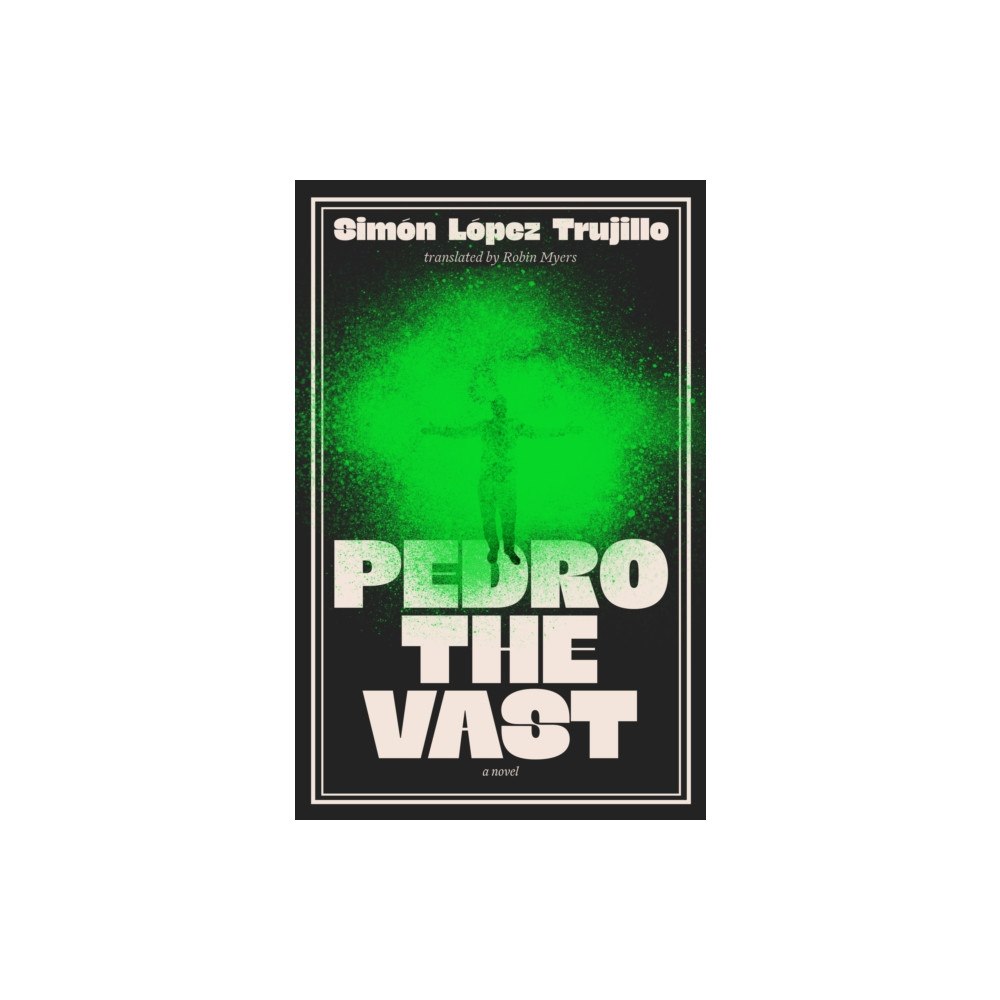 Scribe Publications Pedro the Vast (häftad, eng)