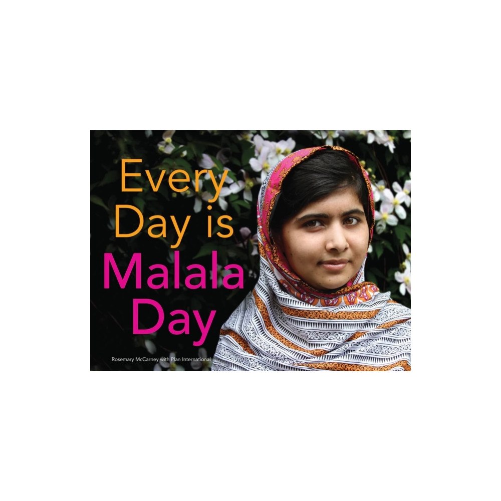 Second Story Press Every Day Is Malala Day (inbunden, eng)