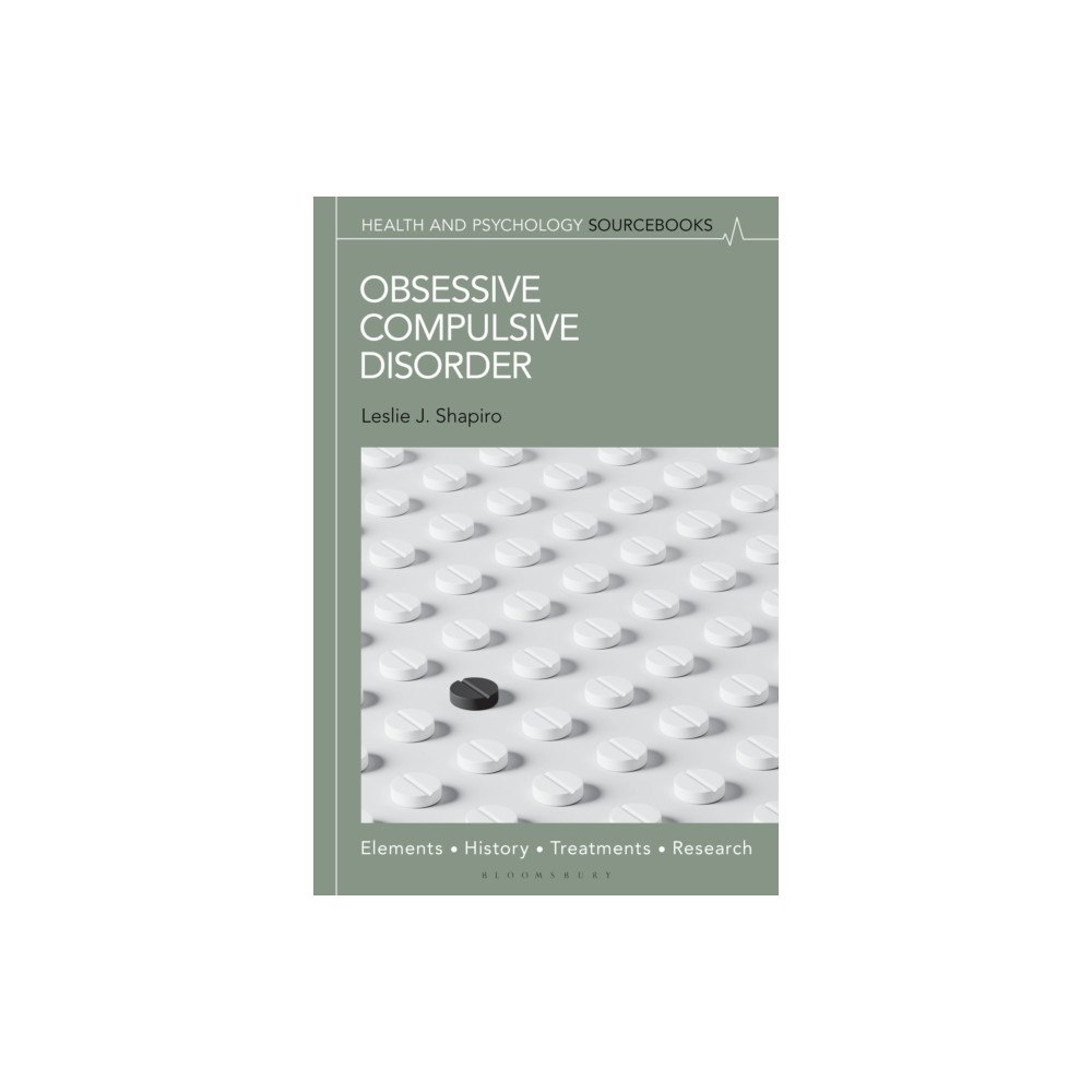 Bloomsbury Publishing PLC Obsessive Compulsive Disorder (häftad, eng)