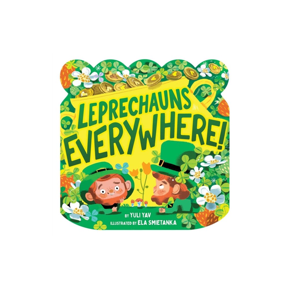 Simon & Schuster Leprechauns Everywhere! (bok, board book, eng)