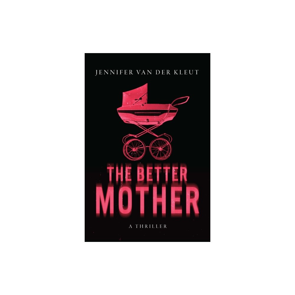 Crooked Lane Books The Better Mother (häftad, eng)