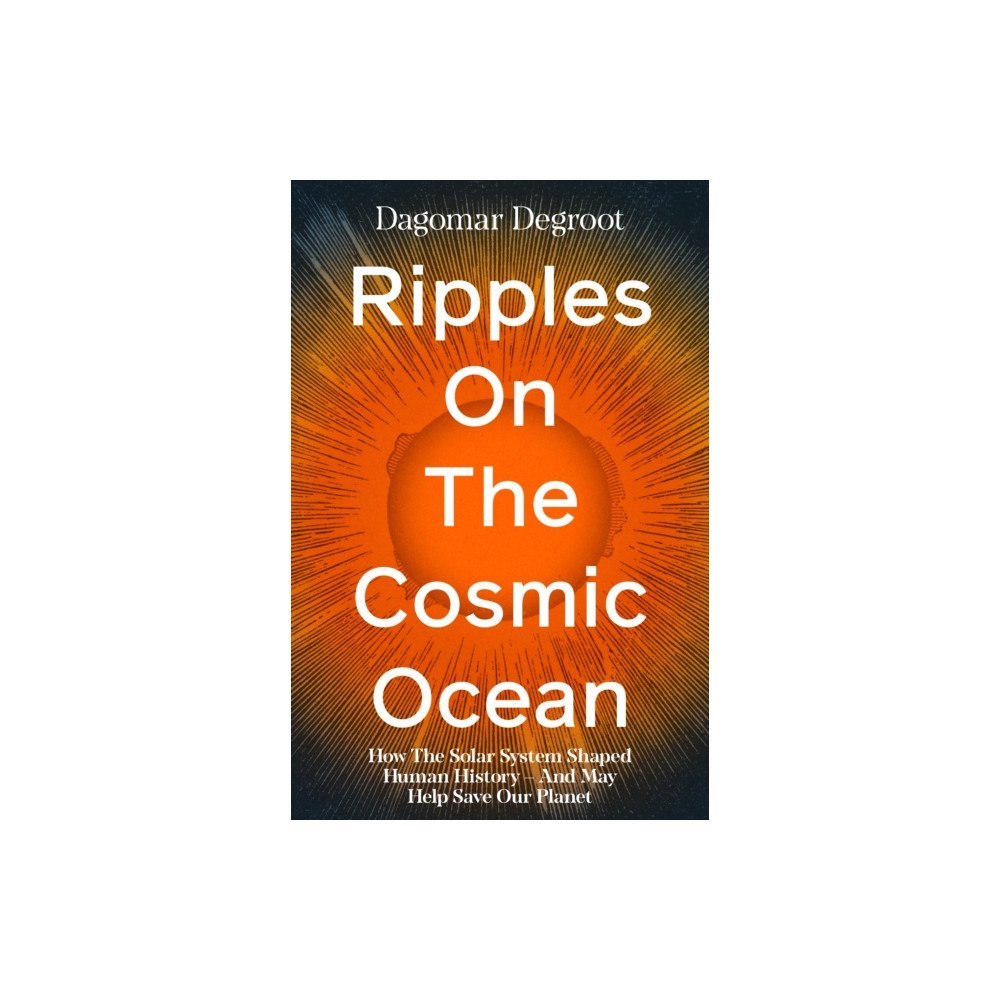 Penguin books ltd Ripples on the Cosmic Ocean (häftad, eng)