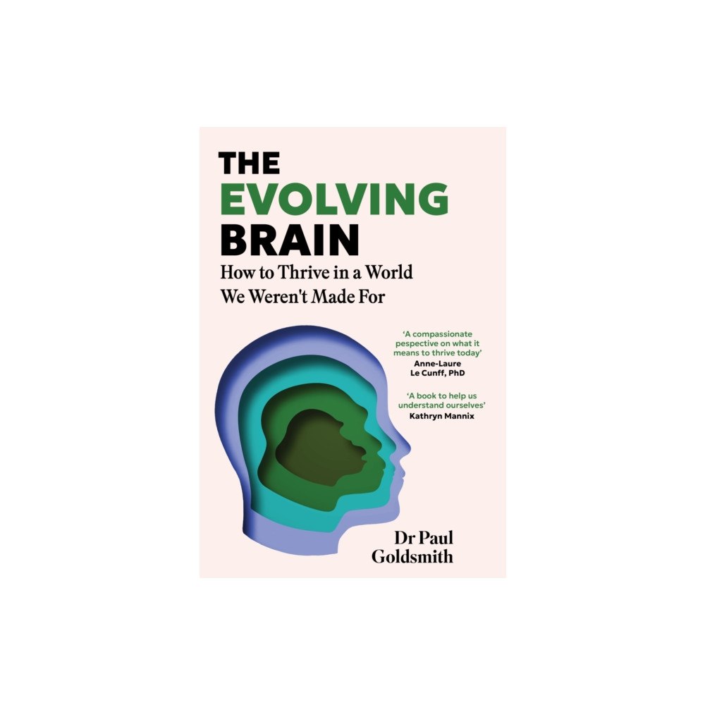 Headline Publishing Group The Evolving Brain (häftad, eng)