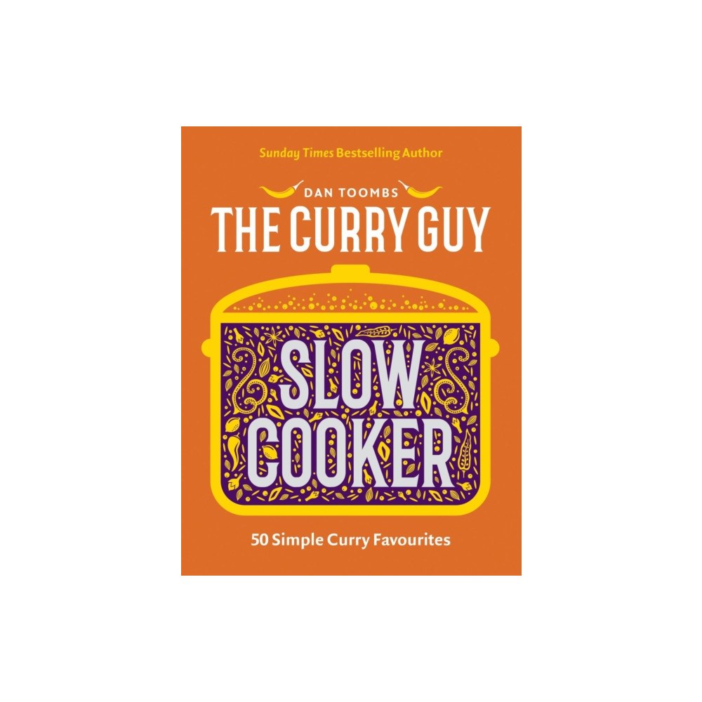 Quadrille Publishing Ltd Curry Guy Slow Cooker (inbunden, eng)