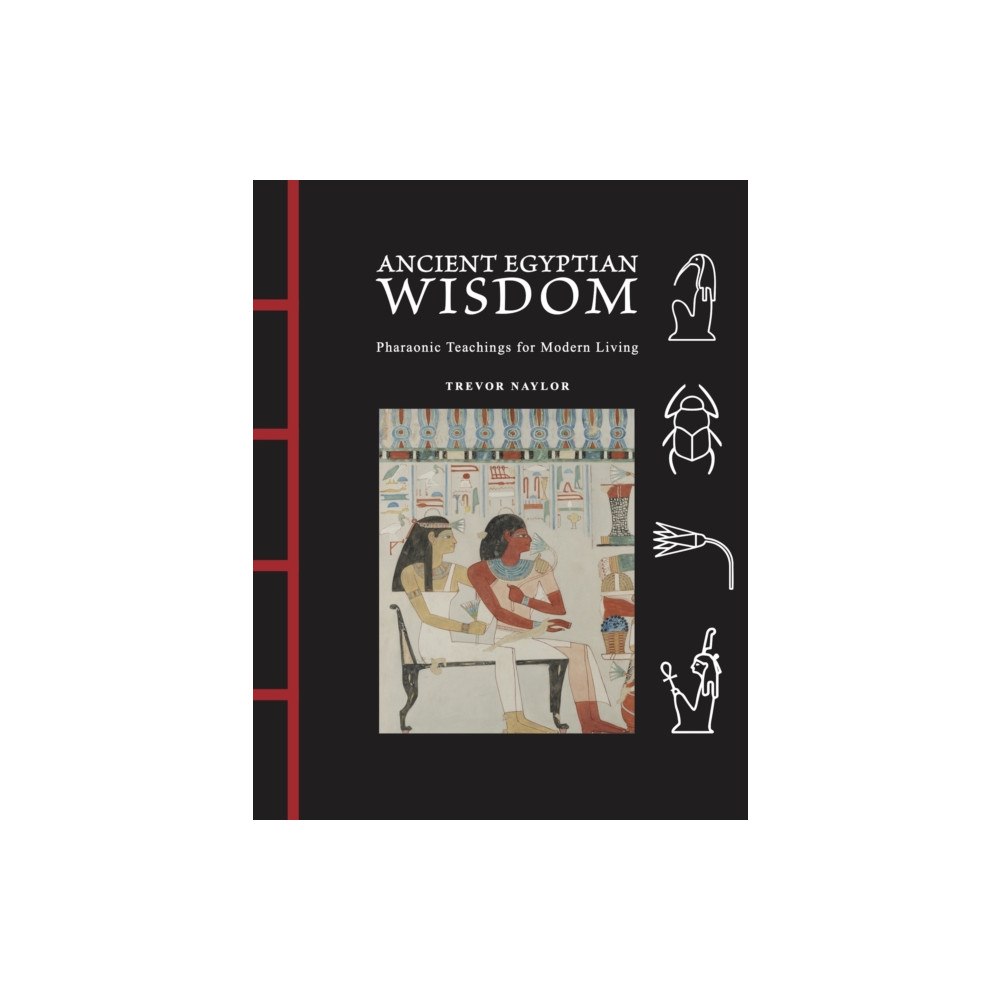 Amber Books Ltd Ancient Egyptian Wisdom (inbunden, eng)