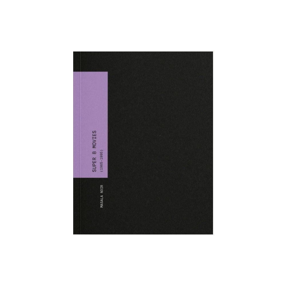 Masala Noir Super 8 Movies (häftad, eng)