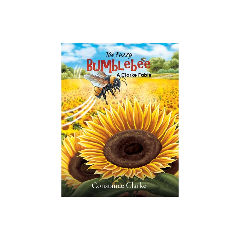 Austin Macauley Publishers LLC The Fuzzy Bumblebee (häftad, eng)