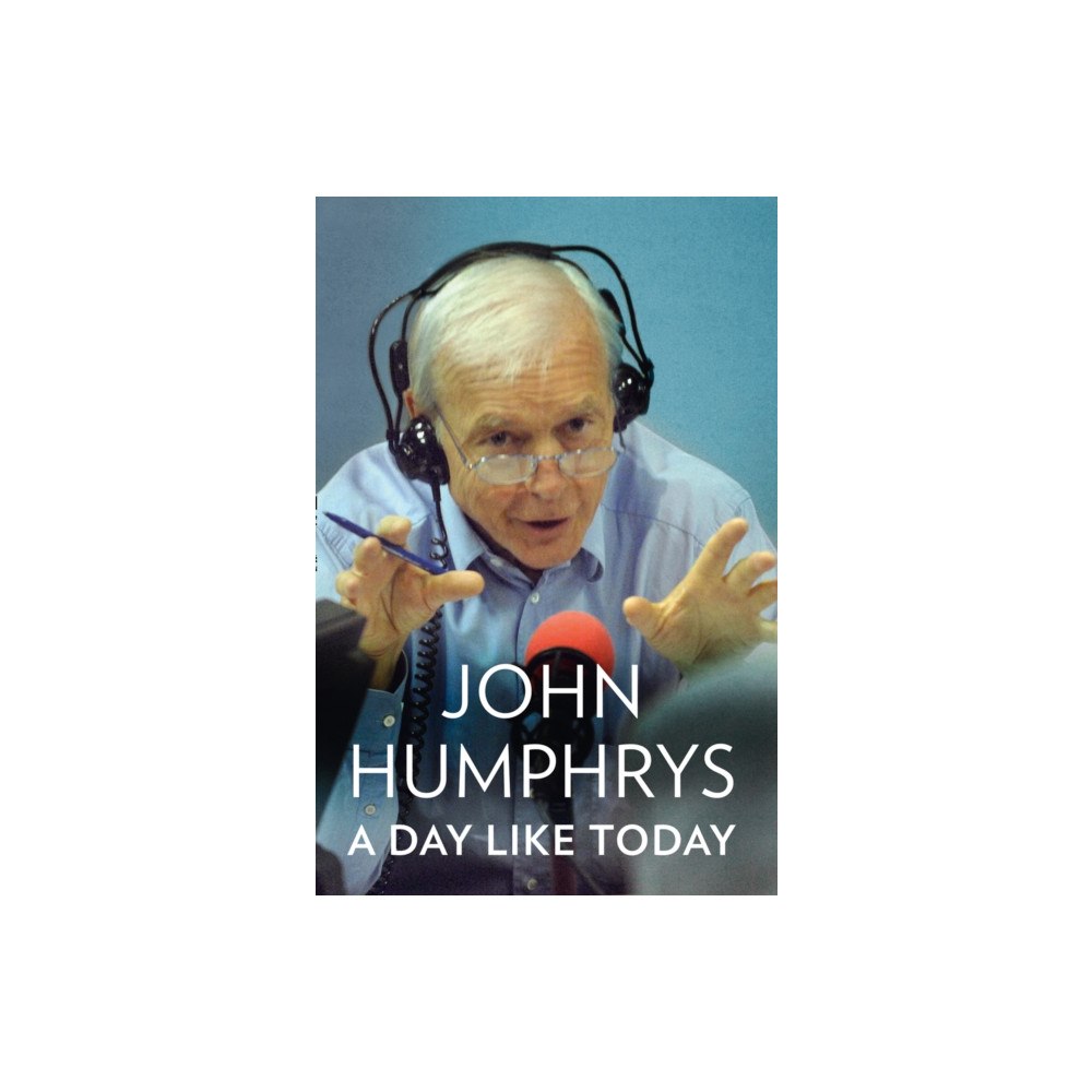 HarperCollins Publishers A Day Like Today (inbunden, eng)