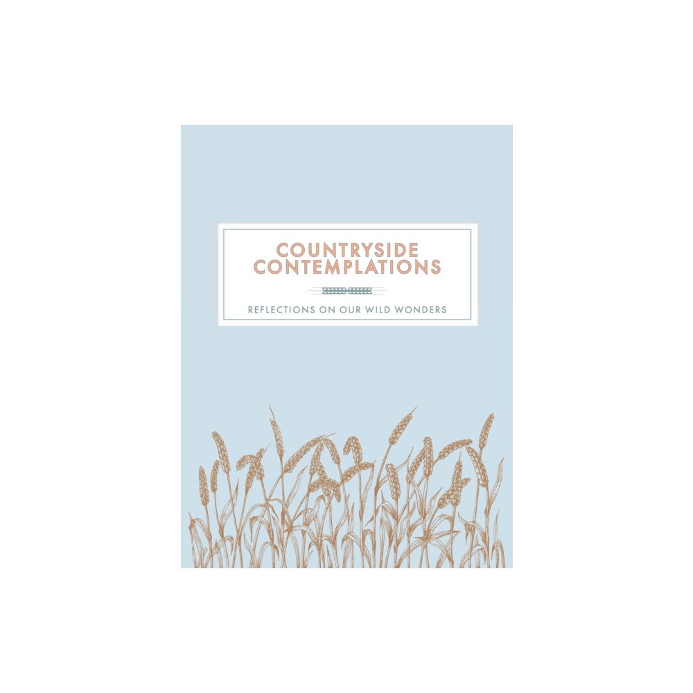 Welbeck Publishing Group Countryside Contemplations (inbunden, eng)