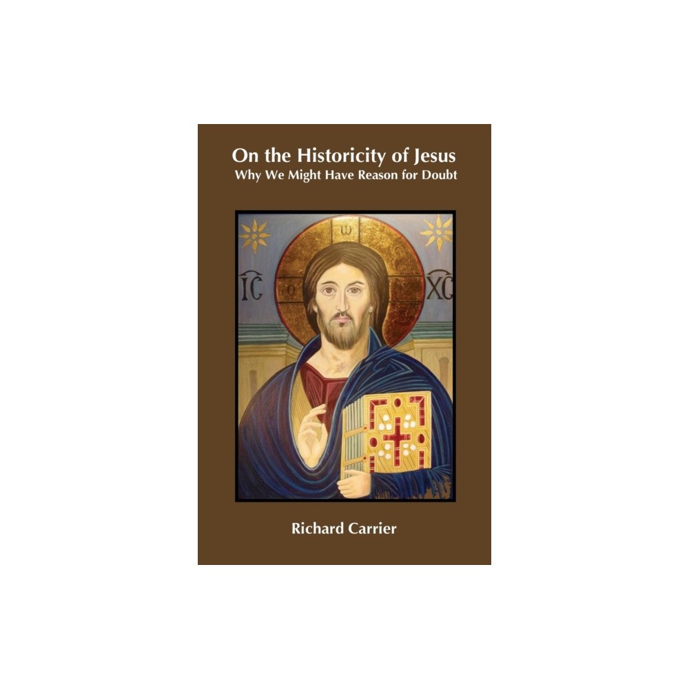 Sheffield Phoenix Press On the Historicity of Jesus (häftad, eng)