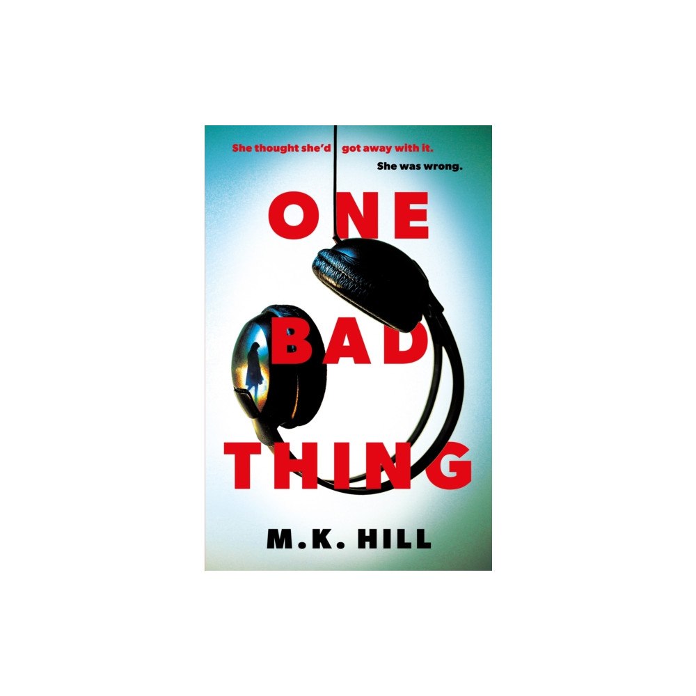 Bloomsbury Publishing PLC One Bad Thing (inbunden, eng)