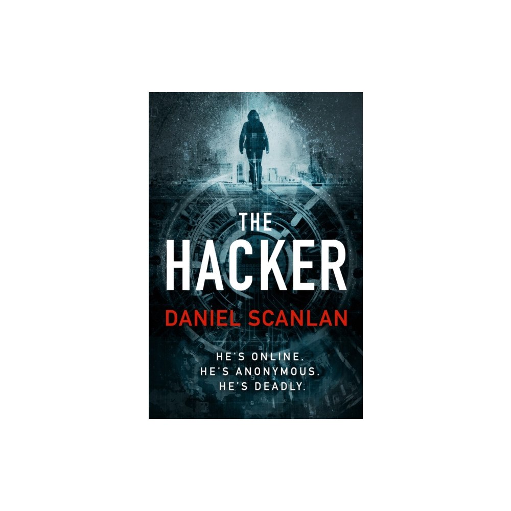 Bloomsbury Publishing PLC The Hacker (inbunden, eng)