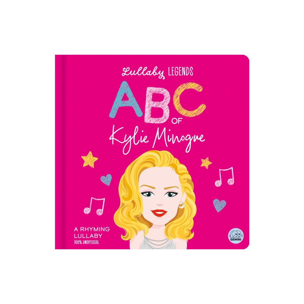 Gemini Books Group Ltd Lullaby Legends: ABC of Kylie Minogue (bok, board book, eng)