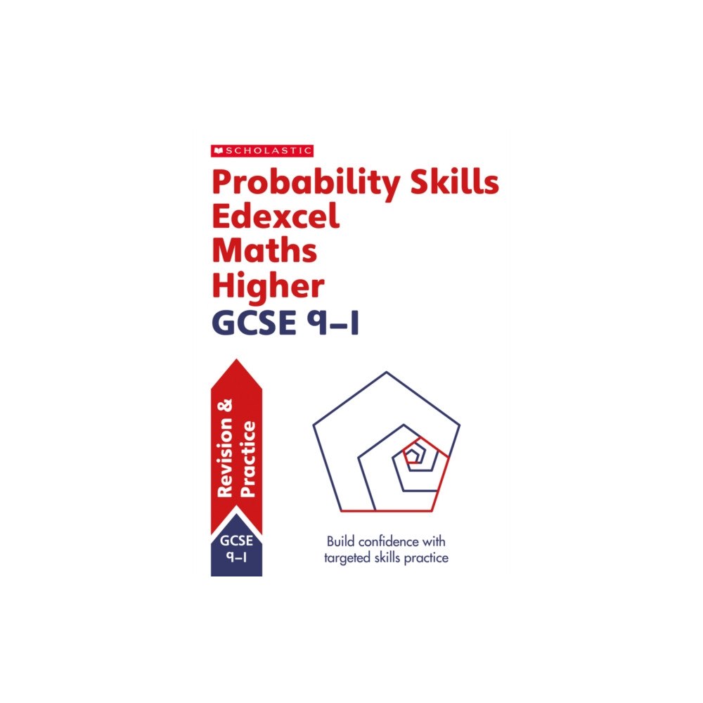 Scholastic Probability Skills for Edexcel GCSE 9-1 Maths Higher Revision Guide (häftad, eng)