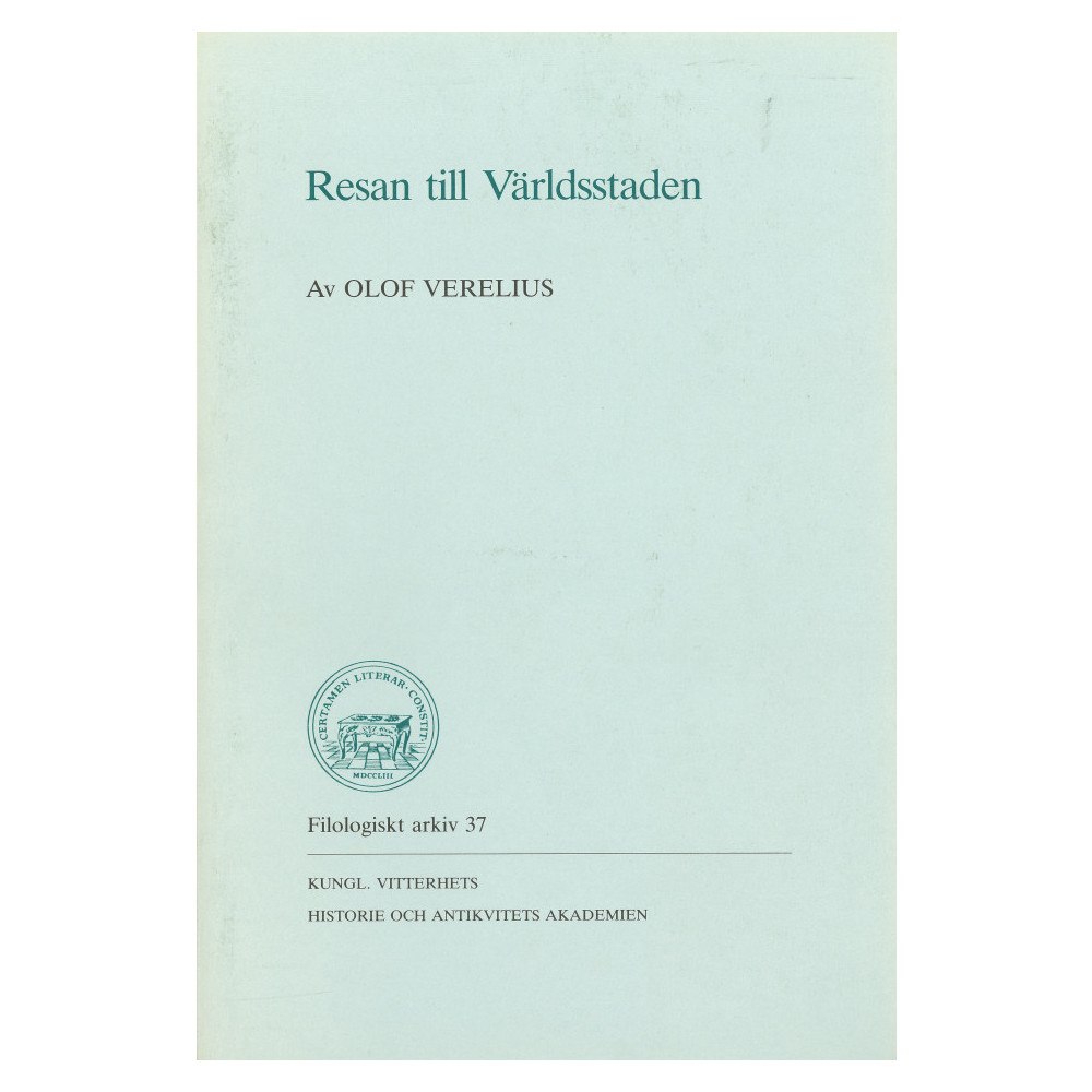 Birger Bergh Resan till Världsstaden : Av OLOF VERELIUS (häftad)