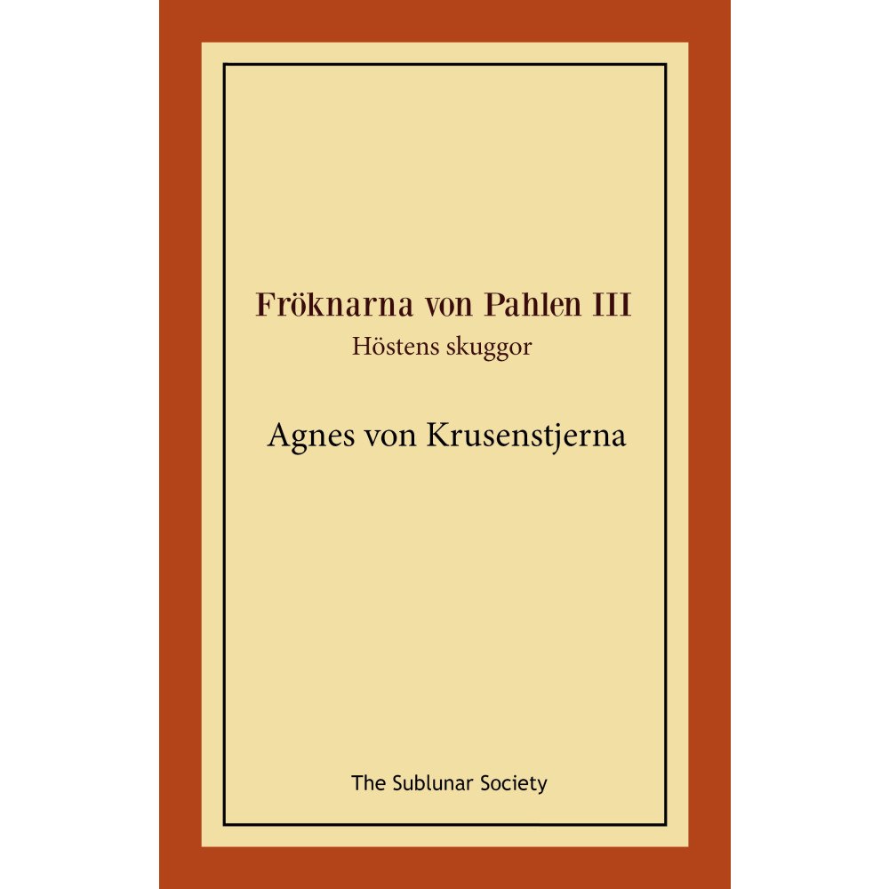 Agnes von Krusenstjerna Höstens skuggor (häftad)