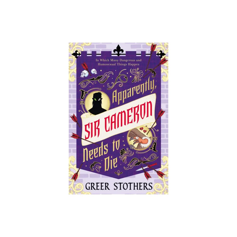 Greer Stothers Apparently, Sir Cameron Needs to Die (pocket, eng)