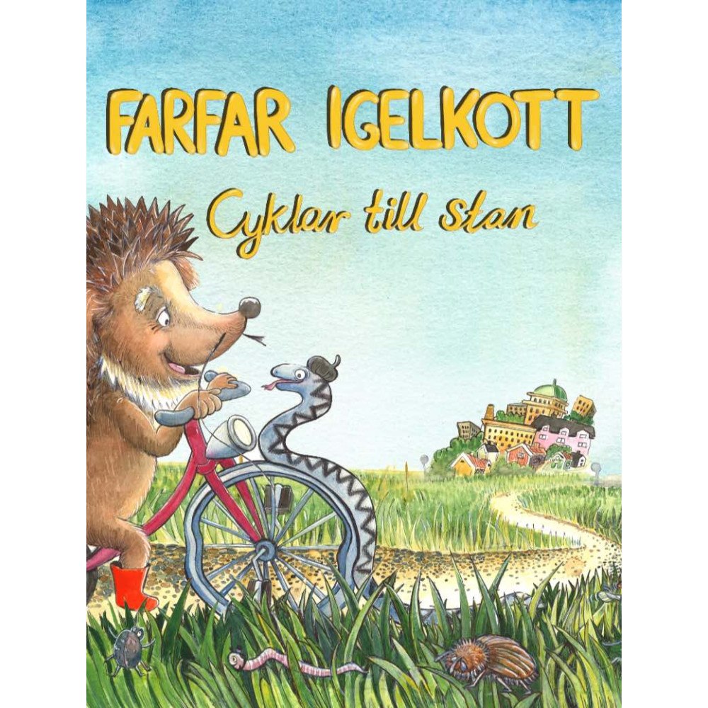 Mari Zimmermann Farfar Igelkott cyklar till stan (inbunden)