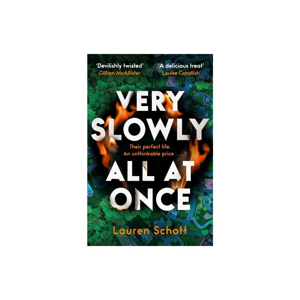 Lauren Schott Very Slowly All at Once (häftad, eng)