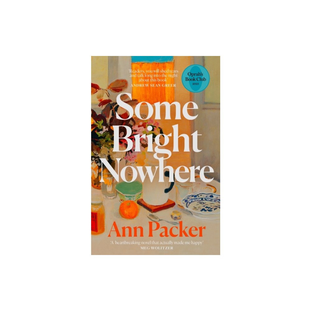 Ann Packer Some Bright Nowhere (häftad, eng)
