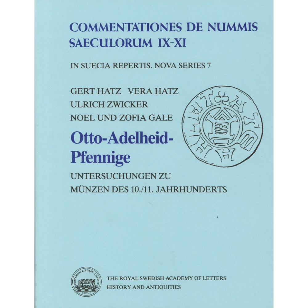 Gert Hatz Otto-Adelheid-Pfennige : Untersuchungen zu Münzen des 10./11. Jahrhunderts (inbunden, ger)