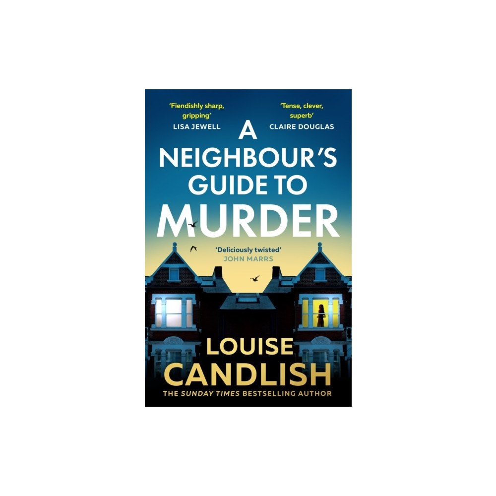 Louise Candlish A Neighbour's Guide to Murder (pocket, eng)