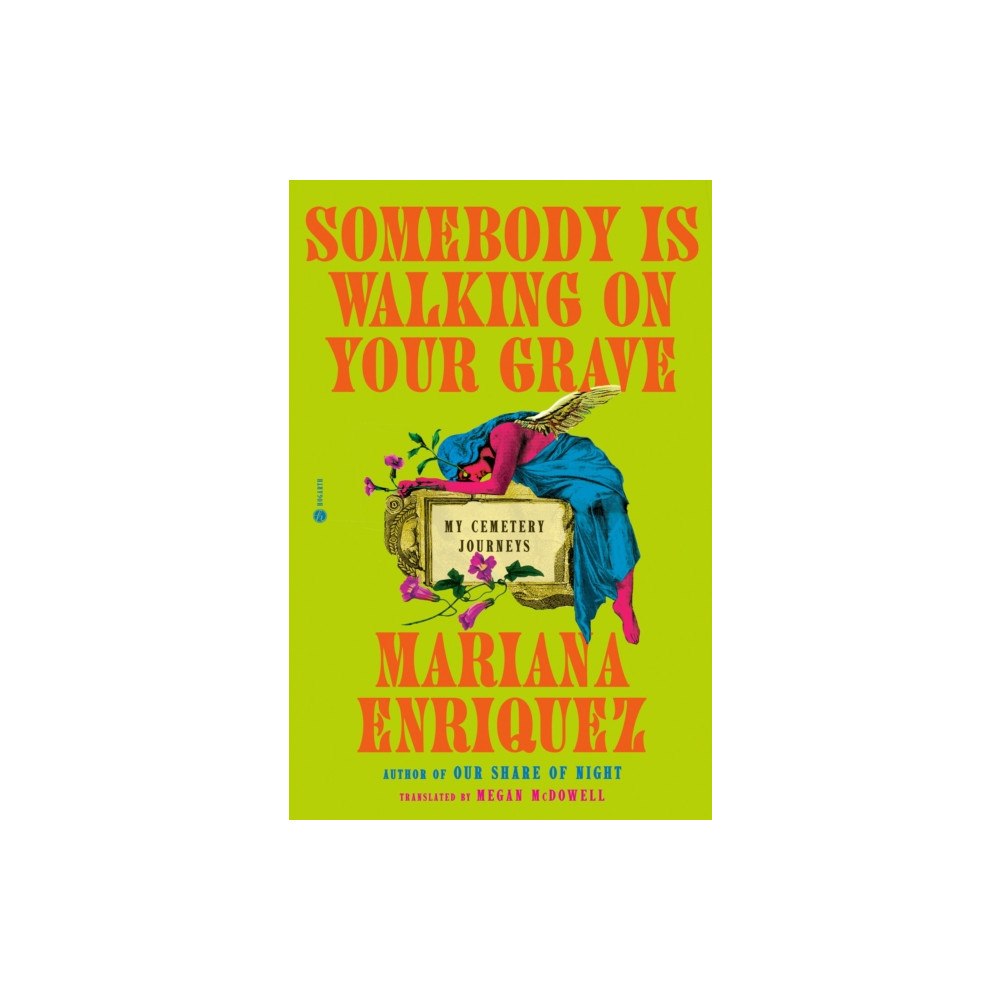 Not Stated Somebody Is Walking on Your Grave (häftad, eng)